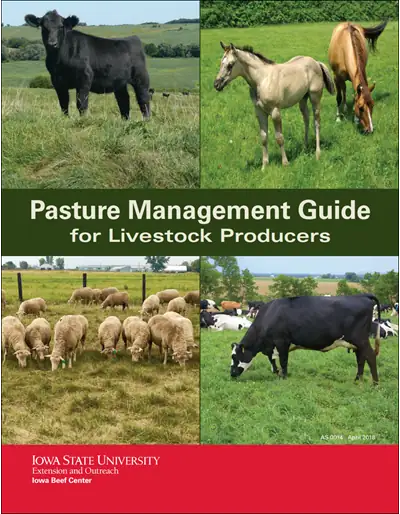 An updated guide to pasture management is available from Iowa State University.